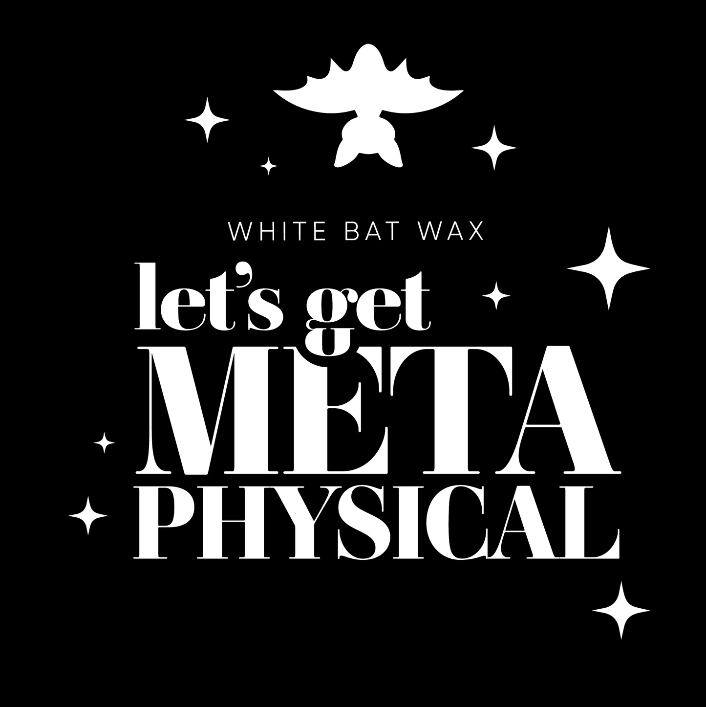 Let's Get Metaphysical Wax Melts